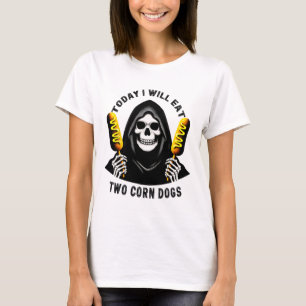 Heute werde ich zwei Maishunde Skelett Albern Meme T-Shirt