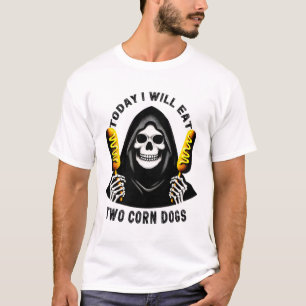 Heute werde ich zwei Maishunde Skelett Albern Meme T-Shirt