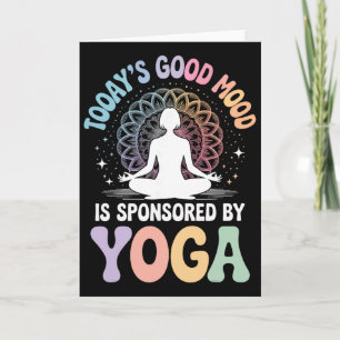 Heute wird die gute Laune von Yoga gesponsert _3  Karte