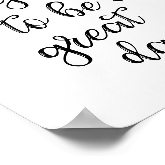 Heute wird ein großartiges Poster sein (Ecke)