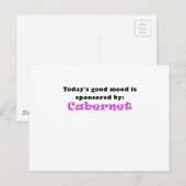 Heute wird gute Laune von Cabernet gesponsert Postkarte (Vorne/Hinten)