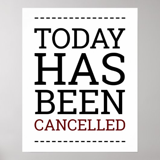 Heute wurde Poster abgesagt (Vorne)