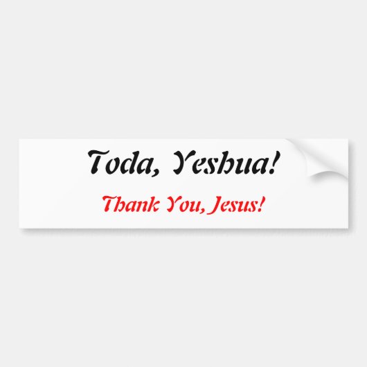 Heute, Yeshua!, Autoaufkleber (Vorne)