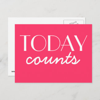 Heute zählt Motivation Postkarte
