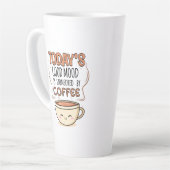 Heutige Gute Laune Wird Von Kaffee Gesponsert Milchtasse (Linke Ecke)