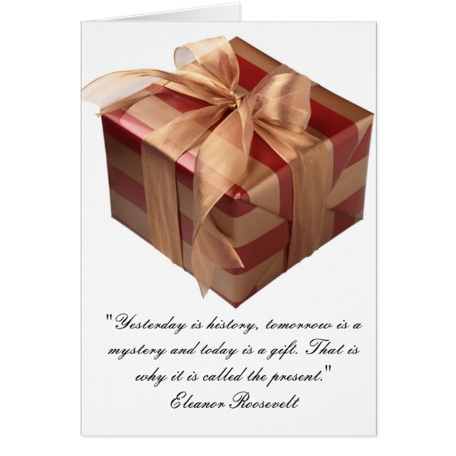 Heutiger Tag ist ein Geschenk (Vorne)