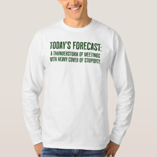 Heutiger Tag wird von den Sitzungen voll sein T-Shirt