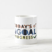 Heutiger Ziel Fortschritt Kaffeetasse (Mittel)