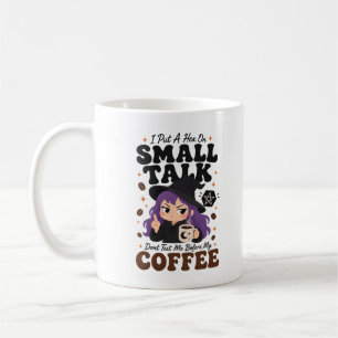 Hex auf Small Talk – Teste mich nicht vor dem Kaff Kaffeetasse