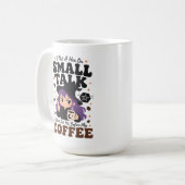 Hex auf Small Talk. Teste mich nicht vor dem Kaffe Kaffeetasse (Vorderseite Links)