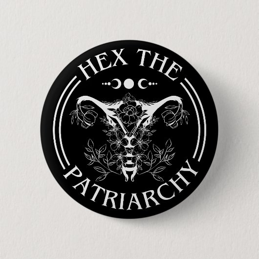 Hex the Patriarchy Button (Vorderseite)