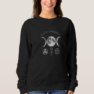 Hex the Patriarchy Femenist Wiccan Symbole Mond Sweatshirt