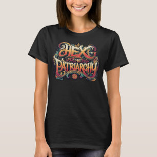Hex the Patriarchy, Join the Hexenwiderstand T-Shirt