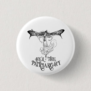 Hex the Patriarchy Witchy Button