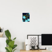 Hexagon abstrakt genießen poster (Heimbüro)