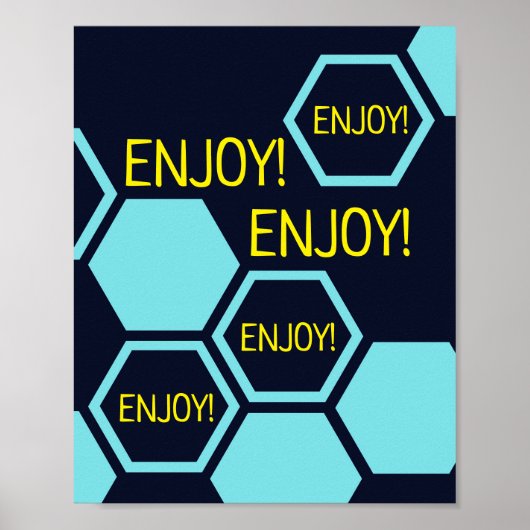 Hexagon abstrakt genießen poster (Vorne)