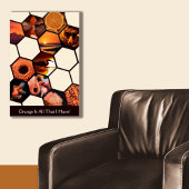 Hexagons Orange ist alles, was ich habe! Benutzerd Poster