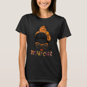 Hexchy Dispatcher 911 Halloween Women Messy Bun Di T-Shirt