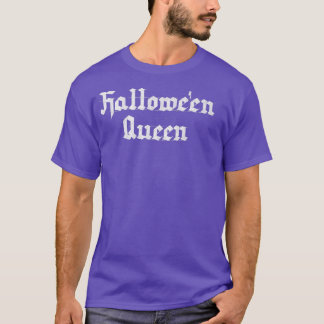 Hexe Ästhetik Goth Gothic Hallowe'en Queen T-Shirt
