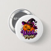 Hexe Bitte Kürbis Halloween Knopf Button (Vorne & Hinten)