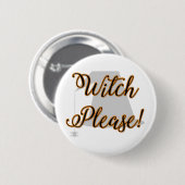 Hexe bitte lustig halloween mit Hut Button (Vorne & Hinten)