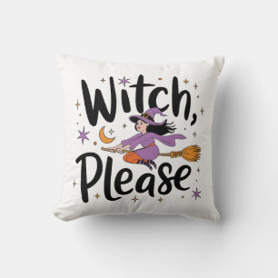 Hexe, bitte - Spaß und nüchternes Halloween-Design Kissen