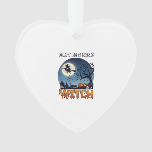 Hexe Don Be Basic Halloween Mond Katze Kürbis_1 Ornament (Vorderseite)