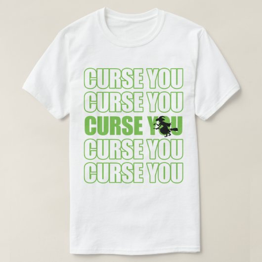 Hexe Fluch, du fluchst T-Shirt (Design vorne)