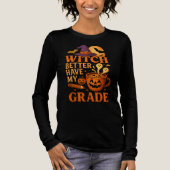 Hexe hat besser mein Klassenlehrer Halloween Tri-Blend Shirt (Vorderseite)