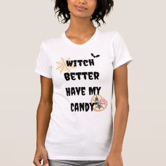 Hexe hat besser mein Süßes Shirt | Funny Niedlich