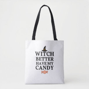 Hexe hat besser mein Süßes Shirt Tasche