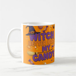 Hexe hat besser meine Bonbons - lustige Halloween- Kaffeetasse