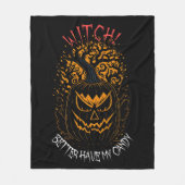 Hexe hat besser meine Süßigkeiten. Fleecedecke (Vorderseite)