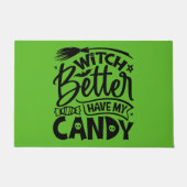 Hexe hat besser meine Süßigkeiten. Fußmatte (Vorderseite)