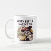 Hexe hat besser meinen Tee-Tee-Tee Kaffeetasse (Links)