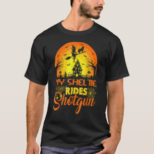 Hexe meine Sheltie Rides Shotgun Halloween T-Shirt