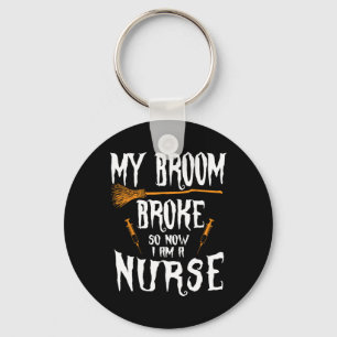 Hexe Nurse Funny Sprichwort Kostüm Easy Halloween  Schlüsselanhänger