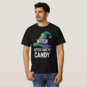 Hexe sollte besser mein kandiniertes Halloween-Des T-Shirt (Vorne ganz)