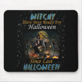 Hexe war zu Halloween fertig Mousepad (Vorne)