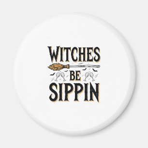 Hexen Be Sippin Vintage Halloween Getränk Shirt_1 Magnet