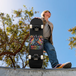 Hexen Für Gleichheit Feministisch Skateboard