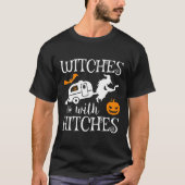 Hexen mit Hitches-Camping RV Halloween-Kostüm T-Shirt (Vorderseite)
