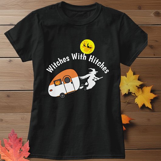 Hexen mit Hitches Halloween Silhouette Camper T-Shirt