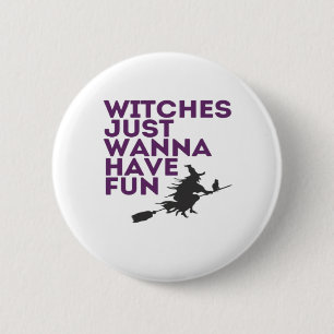 Hexen, nur wanna haben Spaß Classic Button