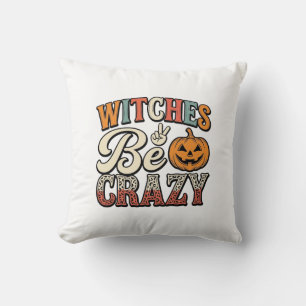 Hexen Sein Verrückt Vintage Halloween-Shirt Design Kissen