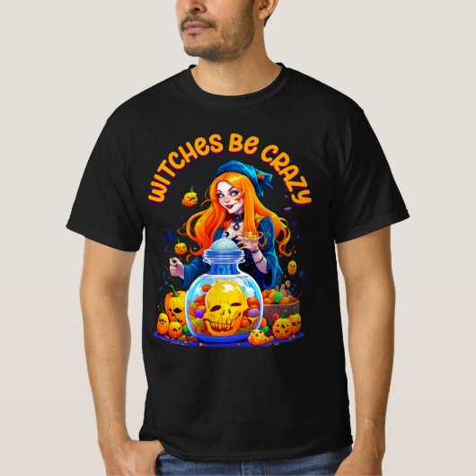 Hexen sind verrückte Halloween-Funny-Hemd T-Shirt (Vorderseite)