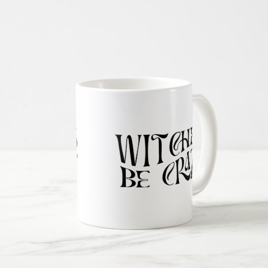 Hexen sind verrückte Halloween Kaffeetasse (VorderseiteRechts)