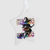 HEXEN UND ÄRGERN für die Plus Size Hexe Ornament (Vorderseite)