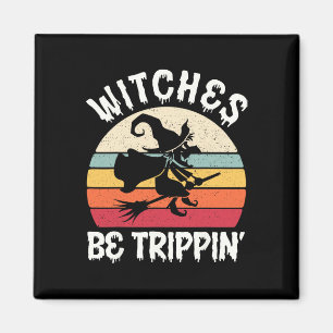 Hexen werden Trippin Beängstigenden Vintagen Hallo Magnet