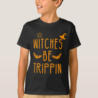 Hexen werden Unglaublich witzig Halloween trippin T-Shirt